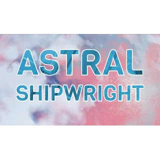 Купить 🔥 Astral Shipwright | Steam РУ+UA+KZ+СНГ 🔥