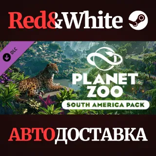 Купить Planet Zoo: South America Pack DLC * STEAM RU 🔥
