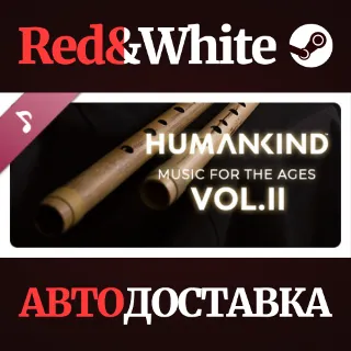 Купить HUMANKIND™: Music for the Ages, Vol. II DLC