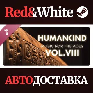 Купить HUMANKIND™ - Music for the Ages, Vol. VIII DLC