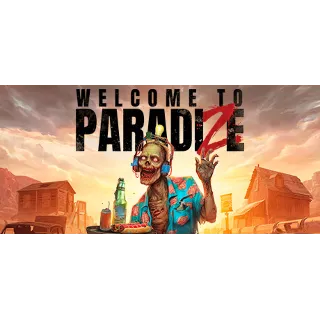Купить Welcome to ParadiZe - Supporter Edition - STEAM RU