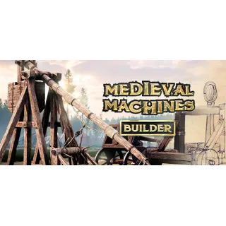 Купить Medieval Machines Builder - STEAM GIFT РОССИЯ