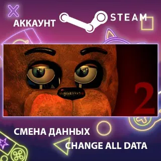 Купить Five Nights at Freddy's 2 🕷 Смена данных 👑 Полный доступ