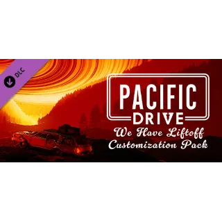 Купить Pacific Drive: We Have Liftoff Customization Pack DLC
