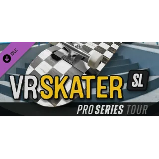 Купить VR Skater - SL Pro Series Tour DLC - STEAM GIFT РОССИЯ