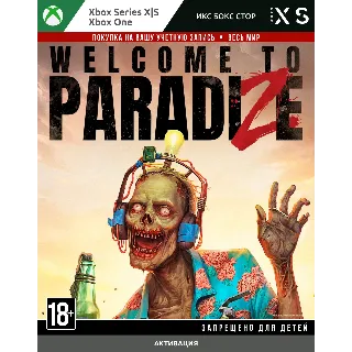 Купить 🚀 Welcome to ParadiZe (Xbox)