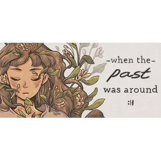 Купить When The Past Was Around 💎 STEAM GIFT РОССИЯ