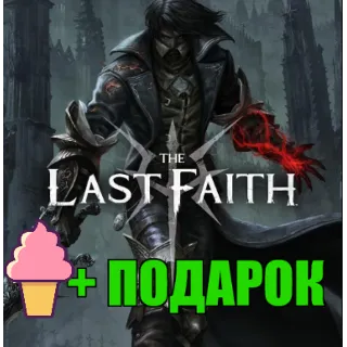 Купить The Last Faith ✔ ️STEAM Аккаунт ✅ ГАРАНТИЯ 🎁 ПОДАРОК