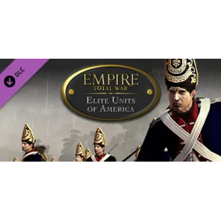Купить Empire: Total War™ - Elite Units of America ВСЕ СТРАНЫ