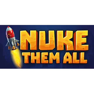 Купить Nuke Them All - STEAM GIFT РОССИЯ