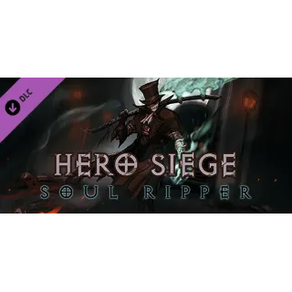 Купить Hero Siege - Soul Ripper (Skin) DLC АВТОДОСТАВКА STEAM РОССИЯ