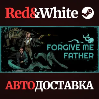 Купить Forgive me Father * STEAM РОССИЯ 🔥 АВТОДОСТАВКА