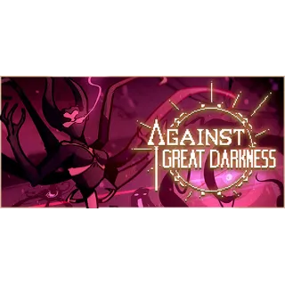 Купить Against Great Darkness - STEAM GIFT РОССИЯ