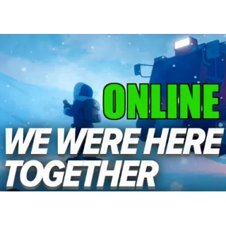Купить WE WERE HERE TOGETHER — ОНЛАЙН ✔ ️STEAM АККАУНТ