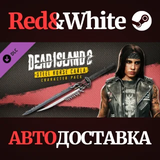 Купить Dead Island 2 - Character Pack: Steel Horse Carla DLC