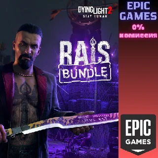 Купить ✅ Dying Light 2 Stay Human: Rais Bundle ✅ ПК ✅ ЭПИК ГЕЙМС