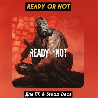 Купить 🔴 Ready or Not 🔴