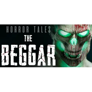 Купить HORROR TALES: The Beggar - STEAM GIFT РОССИЯ