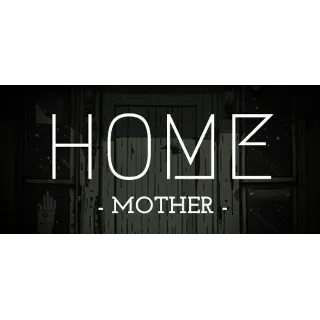 Купить HOME: Mother 💎 АВТОДОСТАВКА STEAM GIFT РОССИЯ