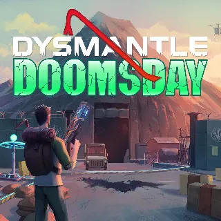 Купить DYSMANTLE: Doomsday | XBOX | На любой аккаунт
