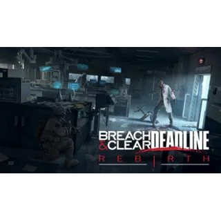 Купить Breach  Clear: Deadline Rebirth (2016) STEAM GIFT МИР