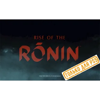 Купить 🍓 Rise of the Ronin (PS5/RU) (Аренда от 7 дней)