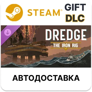 Купить ✅ DREDGE - The Iron Rig 🎁 Steam 🌐 Выбор Региона 🌐 АВТО