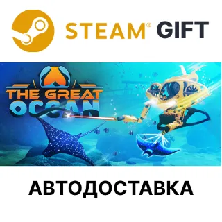Купить ✅ The Great Ocean 🎁 Steam GIFT 🌐 Выбор Региона 🌐 АВТО