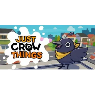 Купить Just Crow Things - STEAM GIFT РОССИЯ