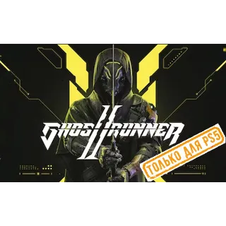 Купить 🌕 Ghostrunner 2 (PS5/RU) (Аренда от 7 дней)