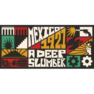 Купить Mexico, 1921. A Deep Slumber. 💎 STEAM GIFT РОССИЯ