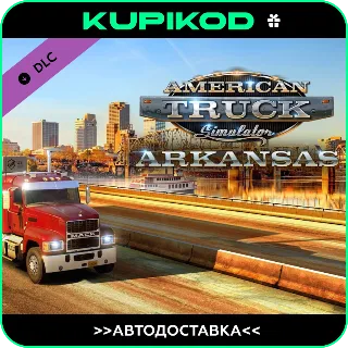 Купить 🚀 American Truck Simulator - Arkansas 🚀 STEAM АВТО 🚀
