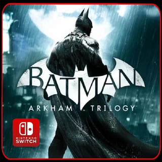 Купить Batman: Arkham Trilogy 🎮 Nintendo Switch