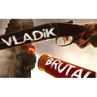Купить ・VLADiK BRUTAL — STEAM АККАУНТ + ПОДАРОК・НА 90 ДНЕЙ