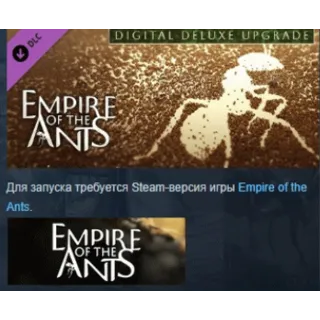 Купить Empire of the Ants - Digital Deluxe Upgrade 💎 DLC STEAM