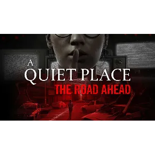 Купить ⭐ ️ A Quiet Place: The Road Ahead [Steam/Global]