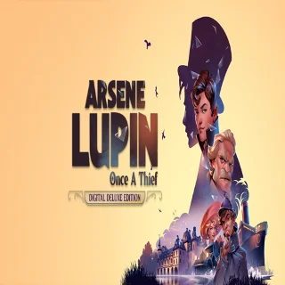 Купить 🧸 Arsene Lupin - Once a Thief - Digital Deluxe Edition