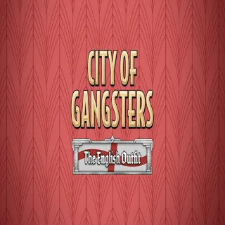 Купить 🧸 City of Gangsters: The English Outfit ✅ GOG 🧸 (PC)