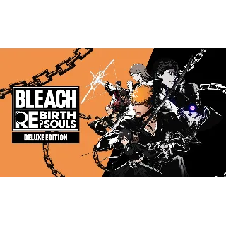 Купить BLEACH Rebirth of Souls Deluxe Edition steam Россия\мир