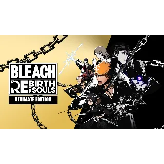 Купить BLEACH Rebirth of Souls Ultimate Edition steam