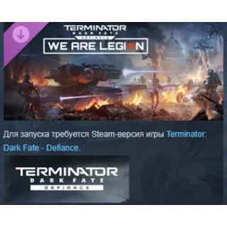 Купить Terminator: Dark Fate - Defiance: We are Legion АВТОДОСТАВКА STEAM РОССИЯ