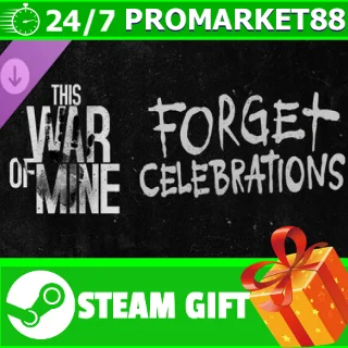 Купить ⭐ ️ This War of Mine: Forget Celebrations Charity DLC