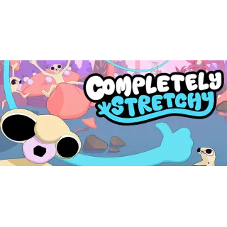 Купить Completely Stretchy 💎 АВТОДОСТАВКА STEAM РОССИЯ