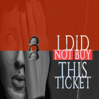 Купить 🔴 I Did Not Buy This Ticket ✅ EPIC GAMES 🔴 (PC)