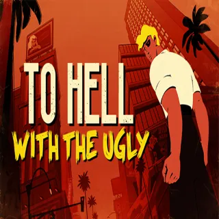 Купить 🔴 To Hell With The Ugly ✅ EPIC GAMES 🔴 (PC)