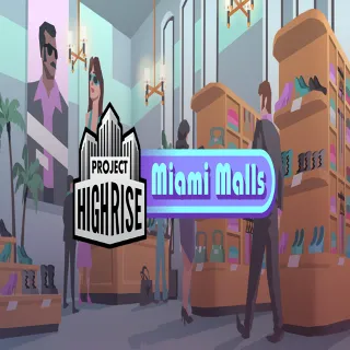 Купить 🧸 Project Highrise: Miami Malls ✅ GOG 🧸 (PC)
