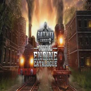 Купить 🧸 Railway Empire 2 - Official Guide: Engine Catalogue