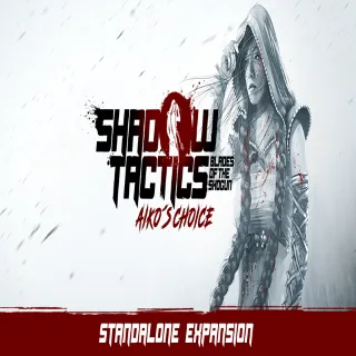 Купить 🧸 Shadow Tactics: Blades of the Shogun - Aiko's Choice