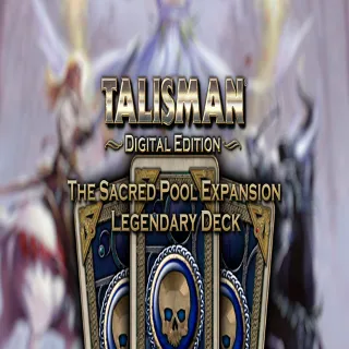 Купить 🧸 Talisman - The Sacred Pool Expansion: Legendary Deck