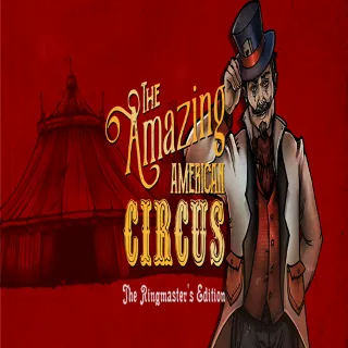Купить 🧸 The Amazing American Circus - The Ringmaster’s Editi
